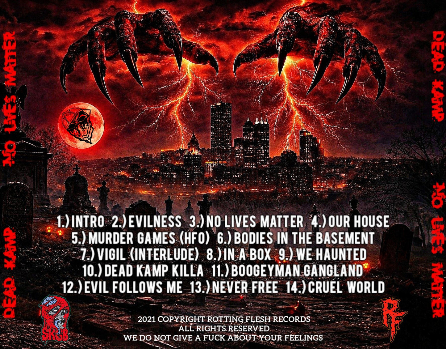 Dead Kamp - No Lives Matter